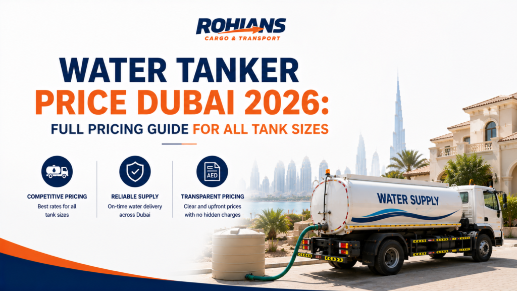 Water tanker supply service in Dubai by Rohians Cargo and Transport L.L.C